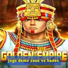 jogo demo zeus vs hades